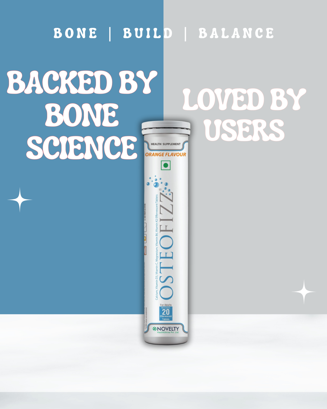 Osteofizz supplement tube with text 'Backed by bone science, loved by users' and Bone, Build & Balance on a blue and gray background 