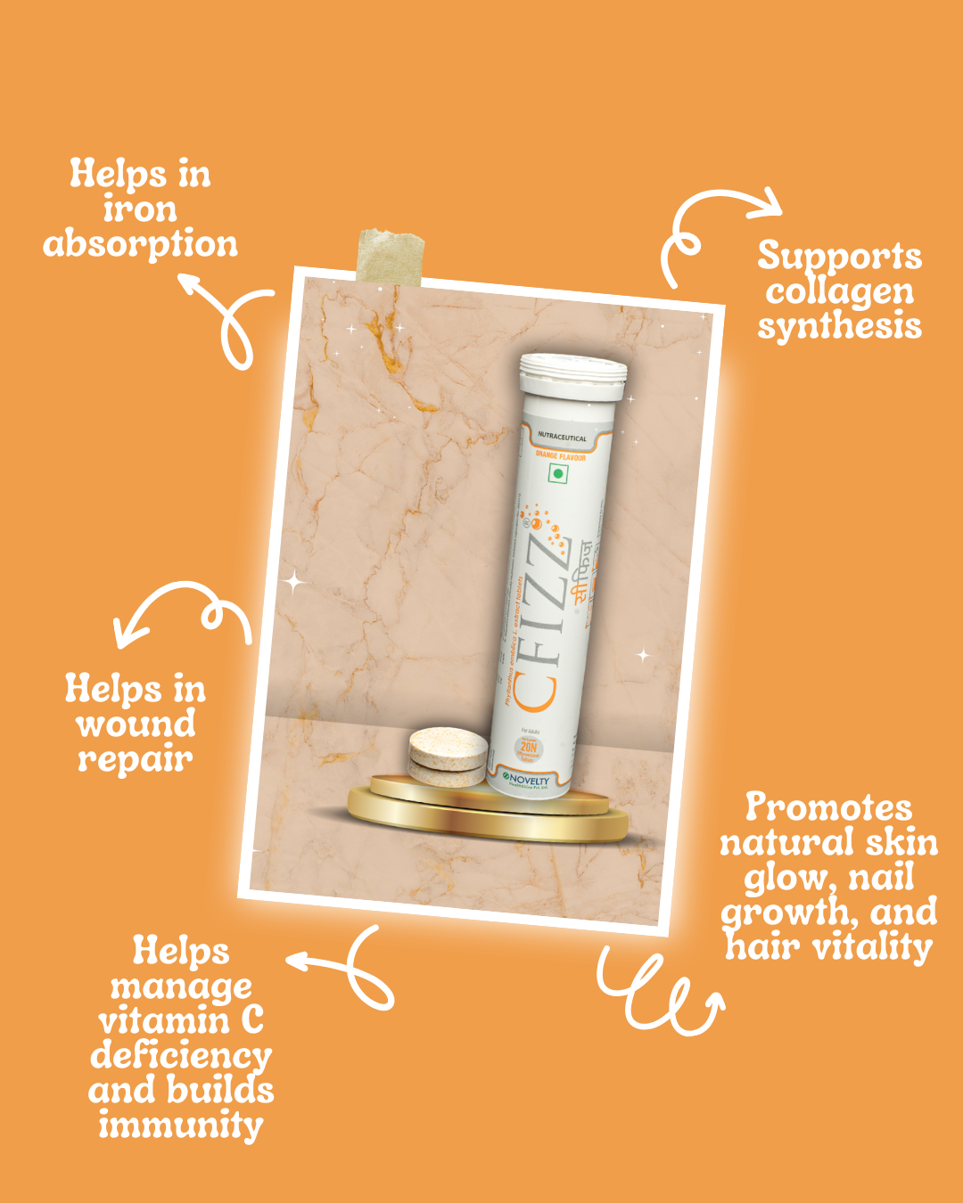 Cfizz helps in iron absorption, supports collagen synthesis, helps in wound repair, promotes natural skin glow, nail growth and hair vitality while helping manage vitamin C deficiency